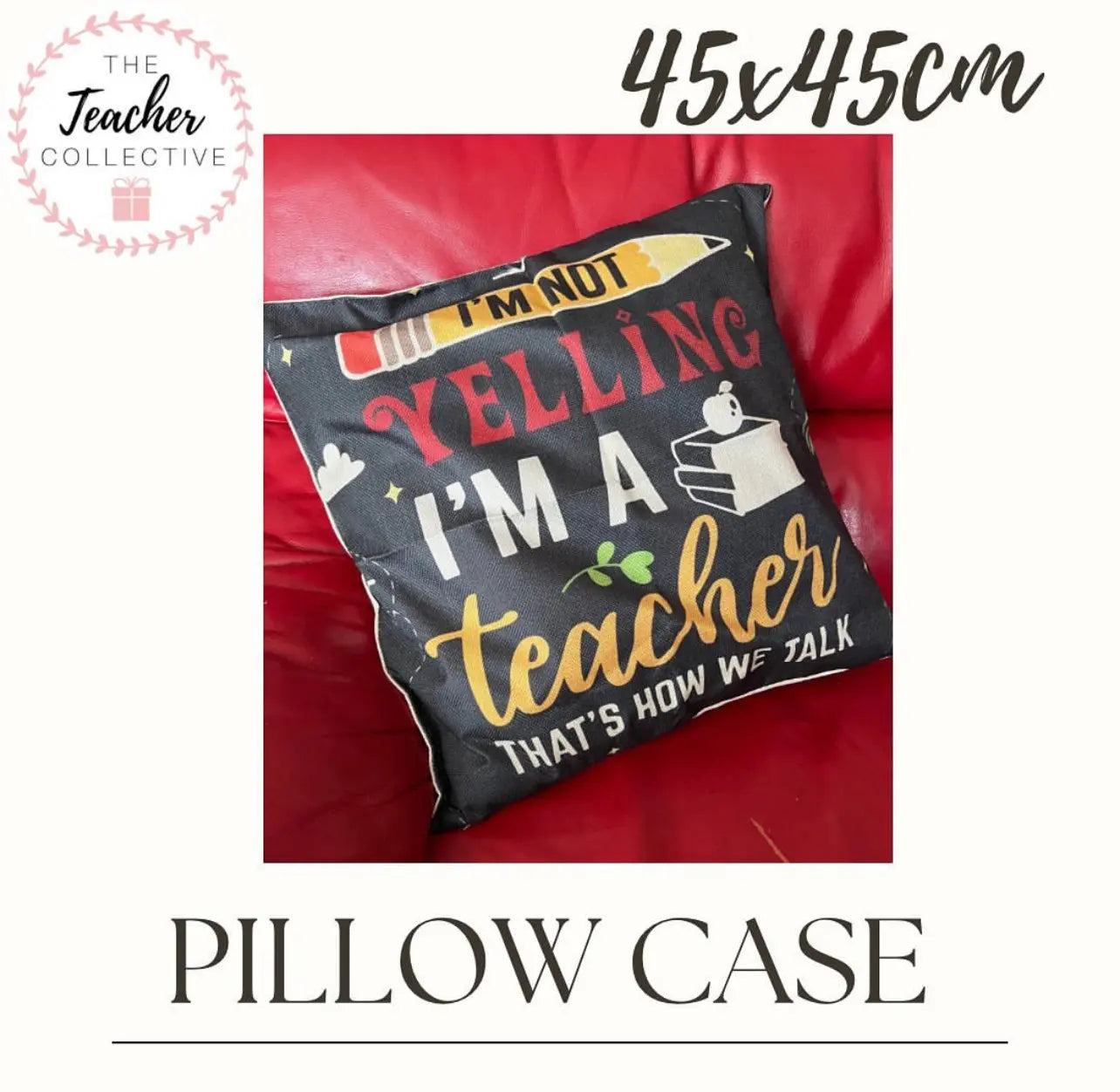 Pillow case The Teacher Collective